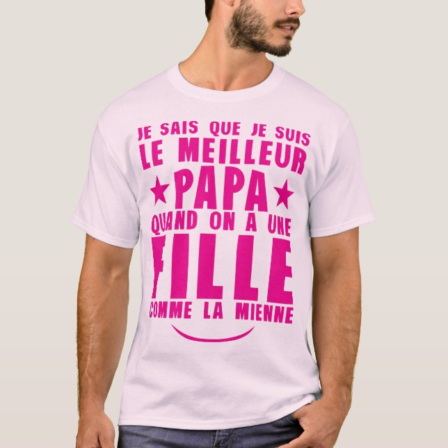 meilleur papa fille comme la mienne citation famil t shirt (Framsida)