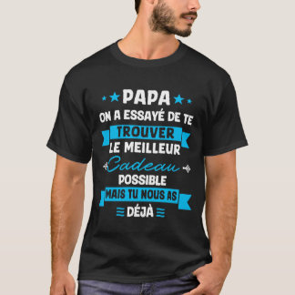 Meilleur Pappa Cadeau anniversaire T Shirt
