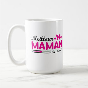 Meilleure Maman du Monde Kaffemugg