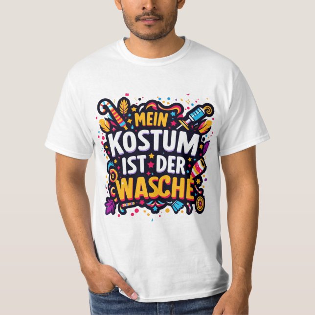 Mein Kostüm Ist in Der Wäsche Tee German Carnival (Framsida)