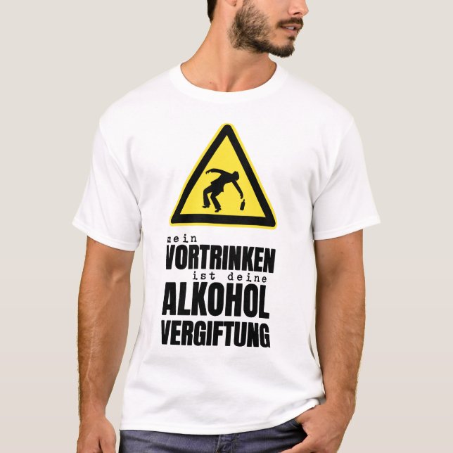mein vortrinken öl för vergiftung för t shirt (Framsida)