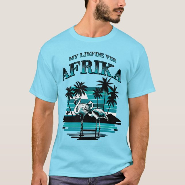 Meine Liebe zu Afrika - My Liefde vir Afrika T Shirt (Framsida)