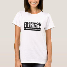 Meinungsfreiheit nicht Widerspruchsfreiheit 2 T Shirt