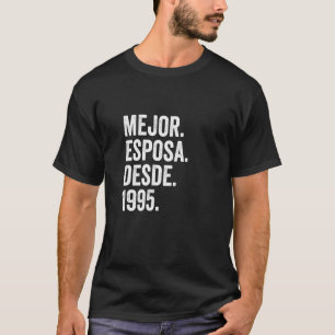 Mejor Esposa Desde 1995 27:e Bröllop-årsdagen 2 T Shirt