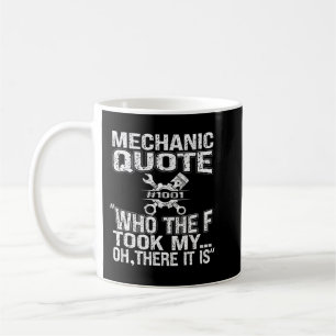 Mekanisk bil Guy Mechanic-citat Kaffemugg