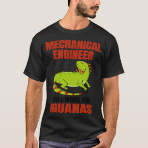Mekanisk Ingenjör kommer att arbeta för Iguanas T Shirt