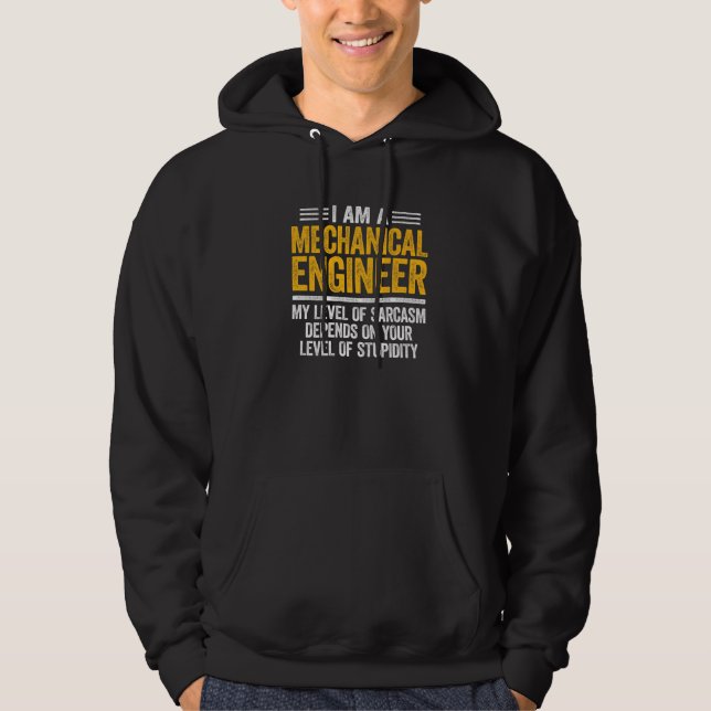 Mekanisk Ingenjör-nivå för Sarcasm-teknik Hoodie (Framsida)