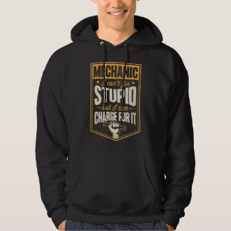 Mekanisk jag kan inte laga stupid, men jag kan ta  hoodie