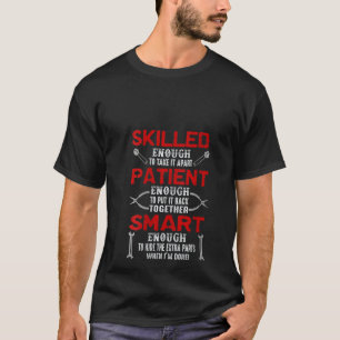 Mekaniskt kompetent patient tillräckligt smart för t shirt