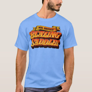 Mel Brooks Blazing Saddles T Shirt