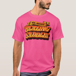 Mel Brooks Blazing Saddles T Shirt