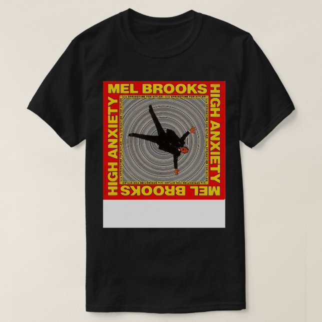 Mel Brooks High Anxiety T Shirt (Design framsida)