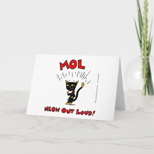 Mel "MOL: MEOW OUT LOUD"-gratulationskort Kort (Framsida)