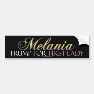 Melania Trump for First Dam Bumper Sticker Bildekal