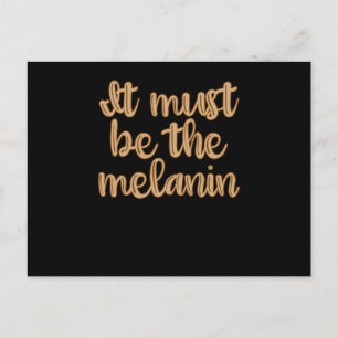 Melanin - African American Black Brown Women Vykort