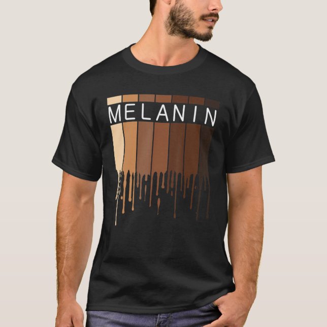 Melanin African American Black Drippin Melanin T Shirt (Framsida)