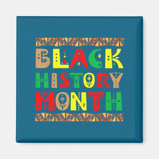 Melanin afrikanska rötter svarta historiemånaden k magnet (Framsidan)