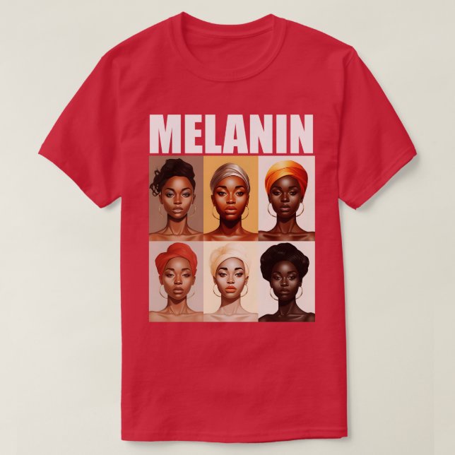Melanin Afrocentric Black Pride Afro Women T Shirt (Design framsida)