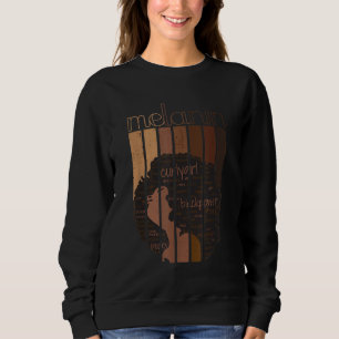 Melanin All Shade Slays African American Strong T Shirt