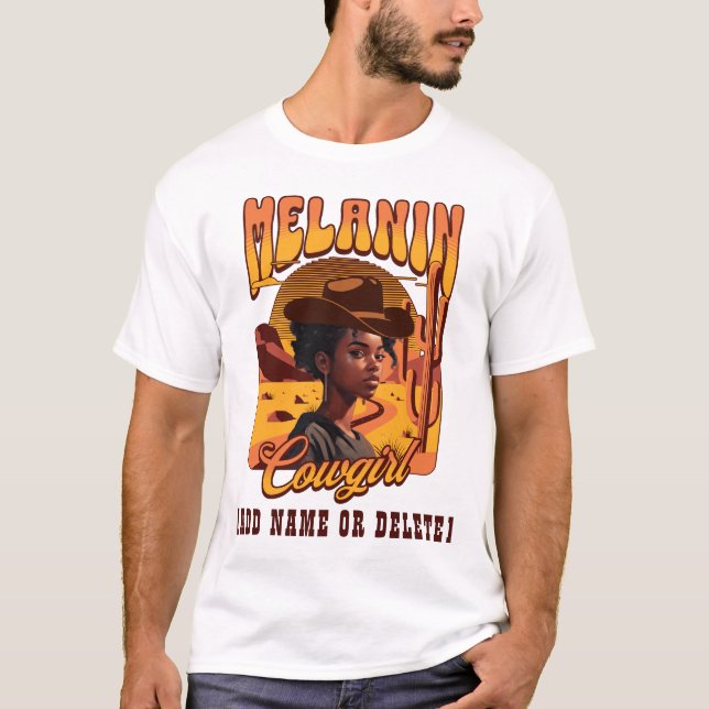 MELANIN COWGIRL Black Girl Western Cowboy T Shirt (Framsida)