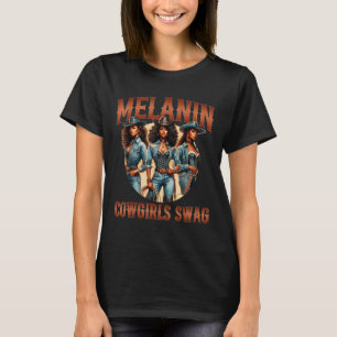 Melanin Cowtjejer Black History Month African Mela T Shirt