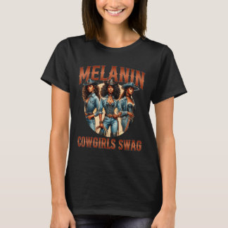Melanin Cowtjejer Black History Month African Mela T Shirt