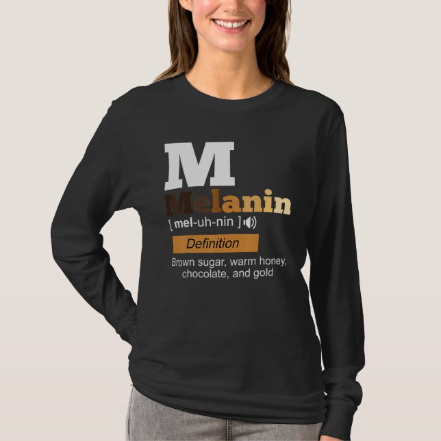 Melanin Definition Black History Month BLM African T Shirt (Framsida)