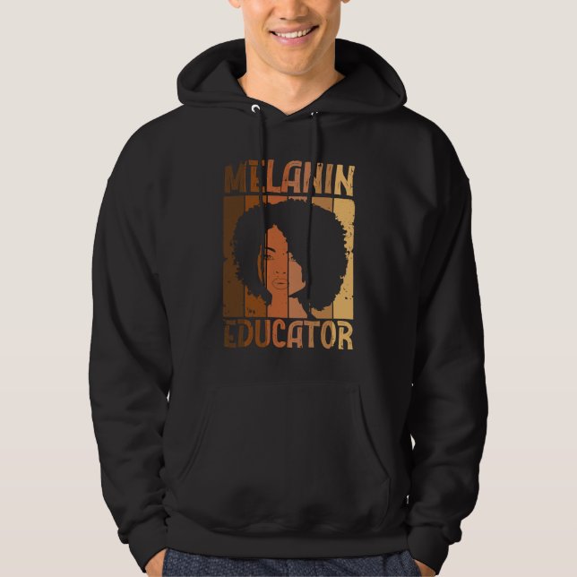 Melanin Educator African American Teacher Black Ac Hoodie (Framsida)