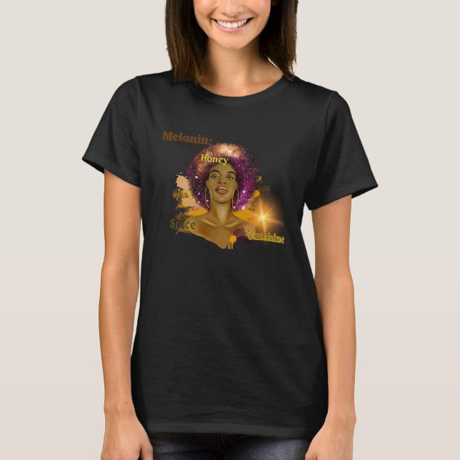 Melanin honey spice sunshine  Black History month T Shirt (Framsida)