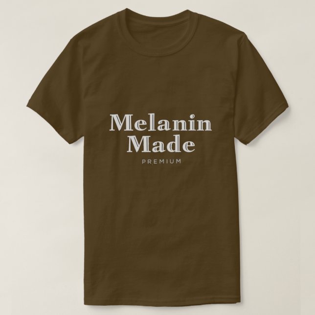 Melanin Made T-Shirt (Design framsida)
