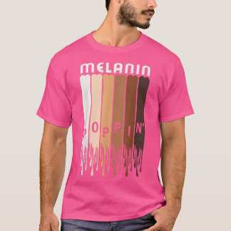 Melanin Poppin African Black History Month Pride A T Shirt