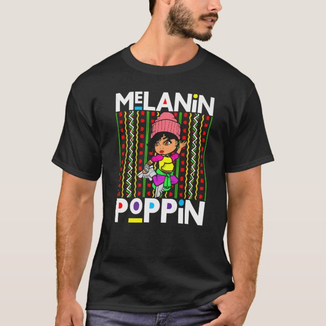 Melanin Poppin Black Women Afrika Brown Skin Girls T Shirt (Framsida)