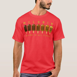 Melanin Popsicles Brown Skin Firande T Shirt