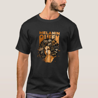 Melanin Queen 100 Melanin Black Afro American Hist T Shirt