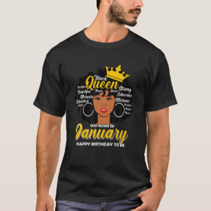 Melanin Queen föddes i januari, svart W T Shirt
