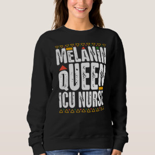 Melanin Queen ICU Nurse Black History Intensive Ca T Shirt