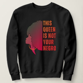 Melanin Queen NOT DIUR NEGRO Afro T Shirt