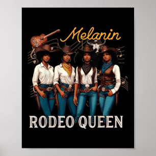 Melanin Rodeo Queen Black Cowgirl African Poster