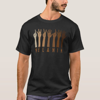 Melanin Varje färgton visar Kärlek ditt svarta ska T Shirt