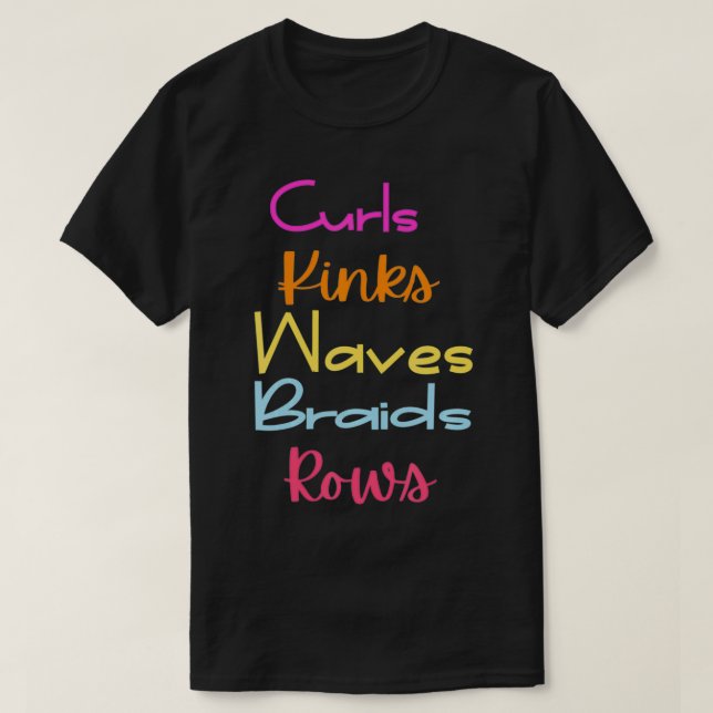 Melanin Womens Curls Kinks Vågar Braids T Shirt (Design framsida)