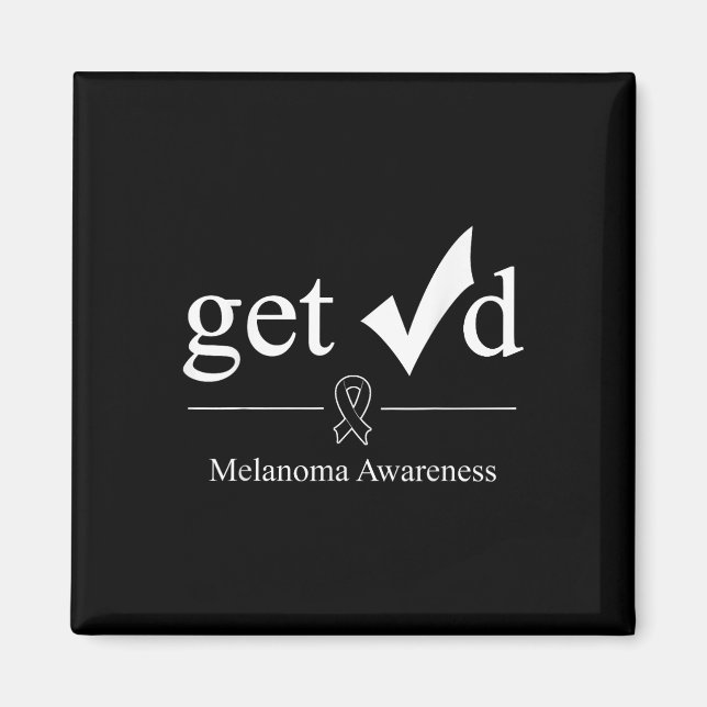 Melanoma Black Awareness Ribbon Tee Get Checked Magnet (Framsidan)