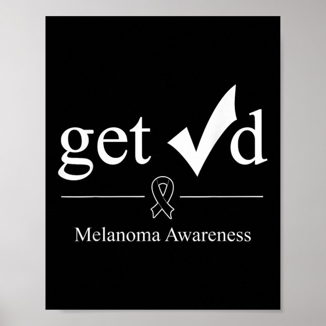 Melanoma Black Awareness Ribbon Tee Get Checked Poster (Framsidan)
