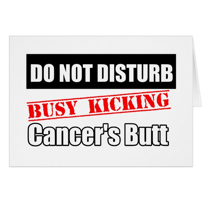 Melanoma Cancer stör inte Kicking Butt Hälsningskort (Framsidan Horizontal)