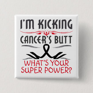 Melanoma Kicking Cancer Butt Toppen Power Knapp