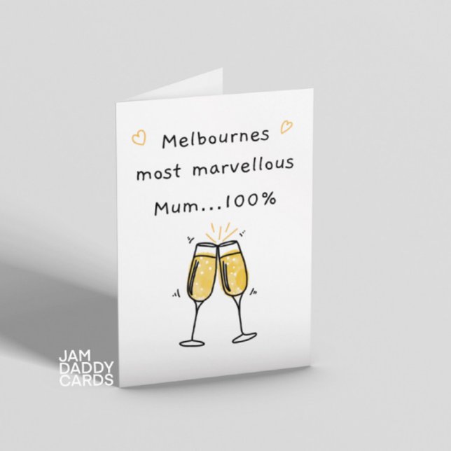Melbournes mest fantastiska morsa födelsedag kort (Skapare uppladdad)