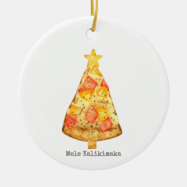 Mele Kalikimaka God jul Hawaiian Pizza Julgransprydnad Keramik (Framsidan)