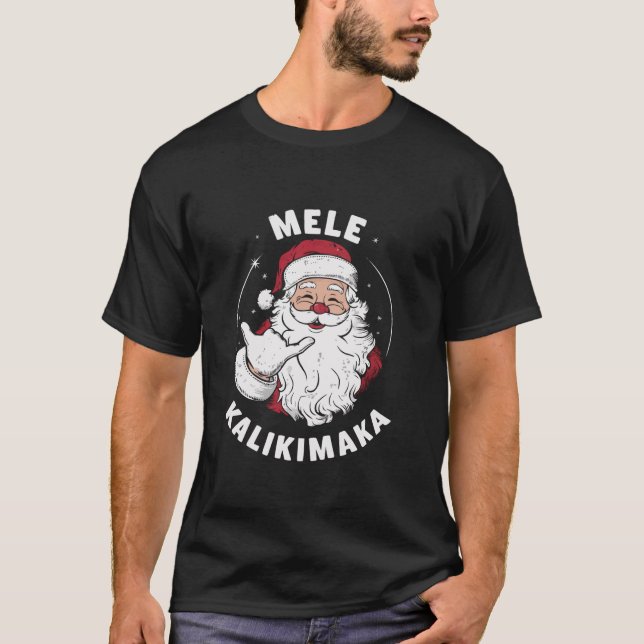 Mele Kalikimaka Hawaii Santa Hawaiian Merry Kristu T Shirt (Framsida)