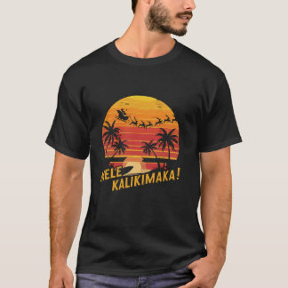 Mele Kalikimaka Hawaii Santa Hawaiian Merry Kristu T Shirt