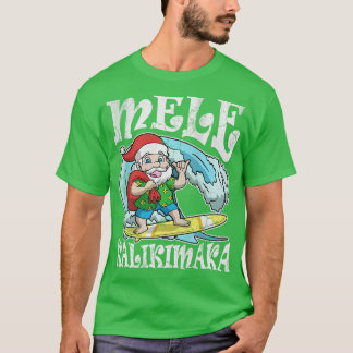 Mele Kalikimaka Hawaiian jul T Shirt