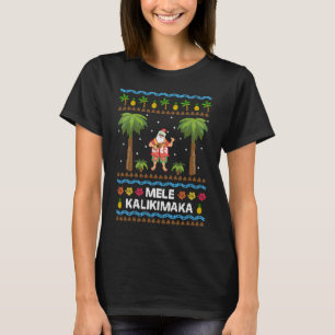 Mele Kalikimaka Hawaiian jul Ugly Costume SA T Shirt
